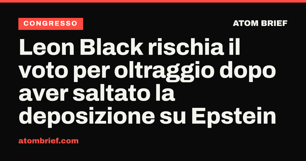Leon Black rischia il voto per oltraggio dopo aver saltato la deposizione su Epstein