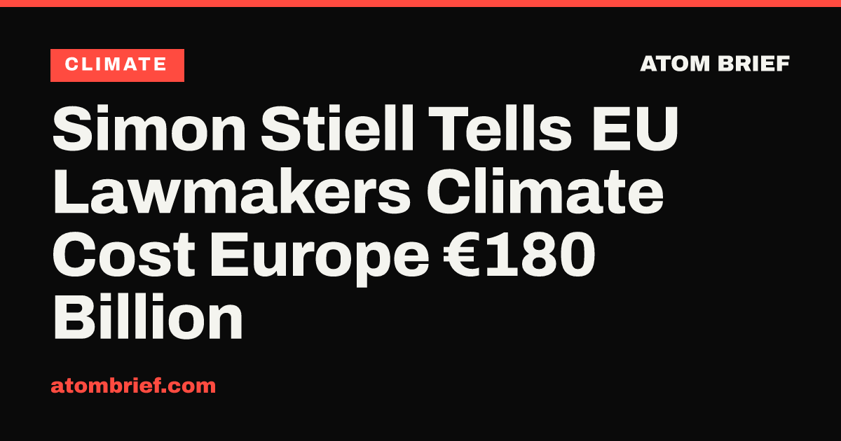 Simon Stiell Tells EU Lawmakers Climate Cost Europe €180 Billion