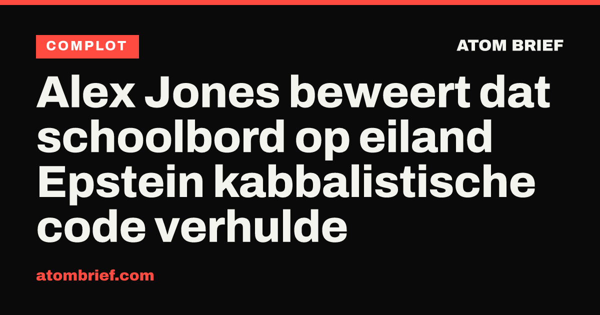 Alex Jones beweert dat schoolbord op eiland Epstein kabbalistische code verhulde