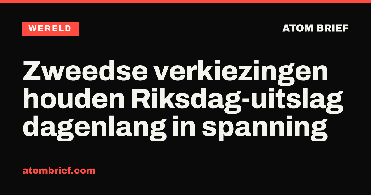 Zweedse verkiezingen houden Riksdag-uitslag dagenlang in spanning