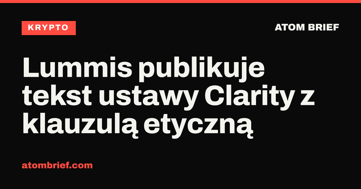 Lummis publikuje tekst ustawy Clarity z klauzulą etyczną