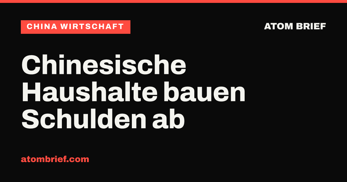 Chinesische Haushalte bauen Schulden ab