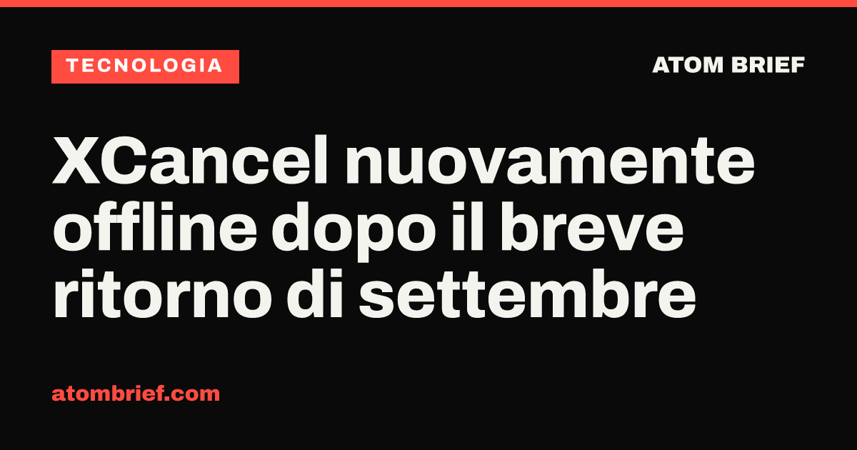 XCancel nuovamente offline dopo il breve ritorno di settembre