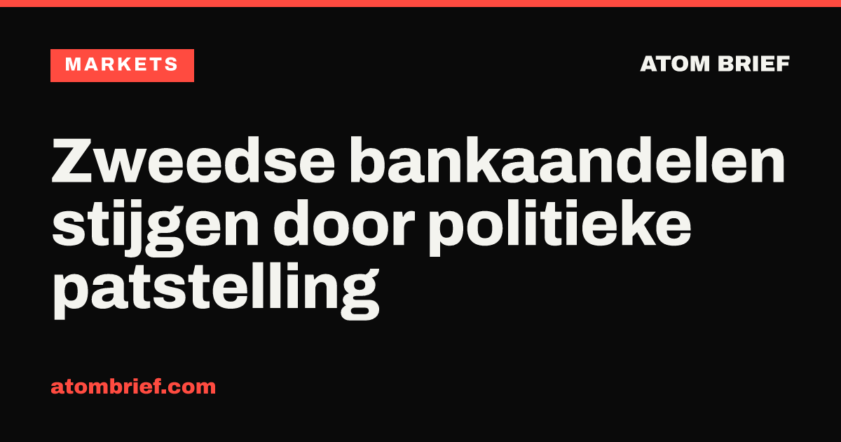 Zweedse bankaandelen stijgen door politieke patstelling