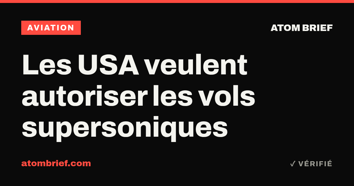 Les USA veulent autoriser les vols supersoniques