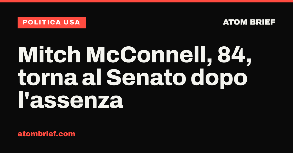 Mitch McConnell, 84, torna al Senato dopo l'assenza