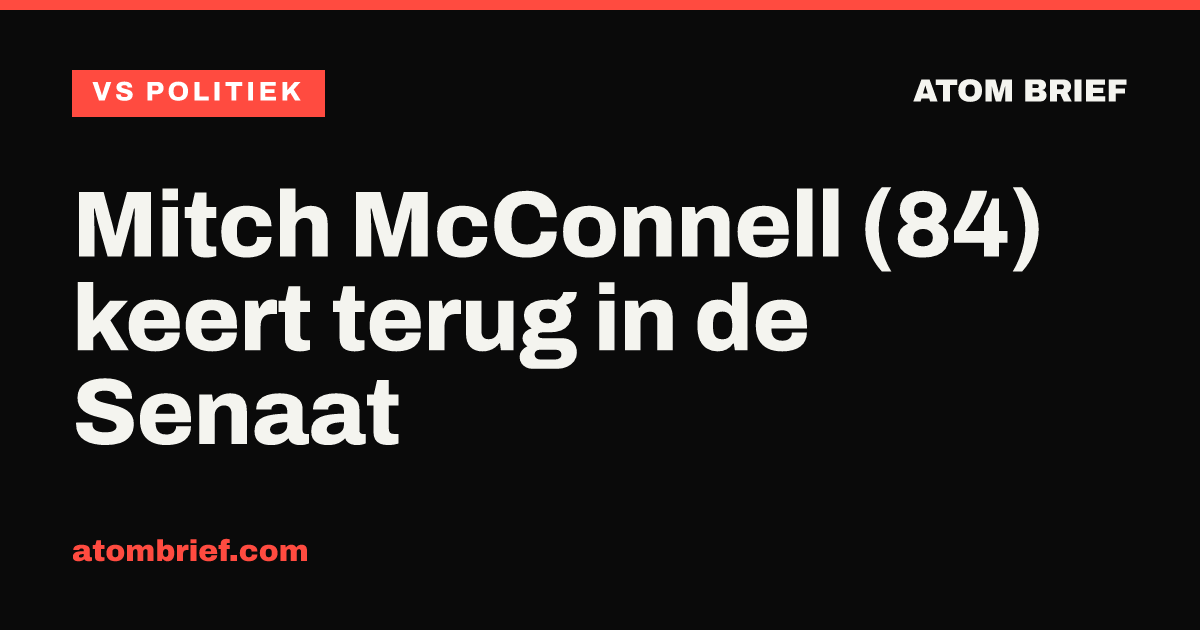 Mitch McConnell (84) keert terug in de Senaat