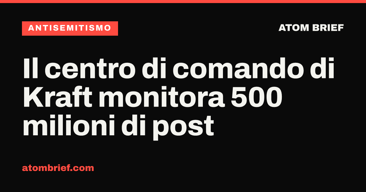 Il centro di comando di Kraft monitora 500 milioni di post