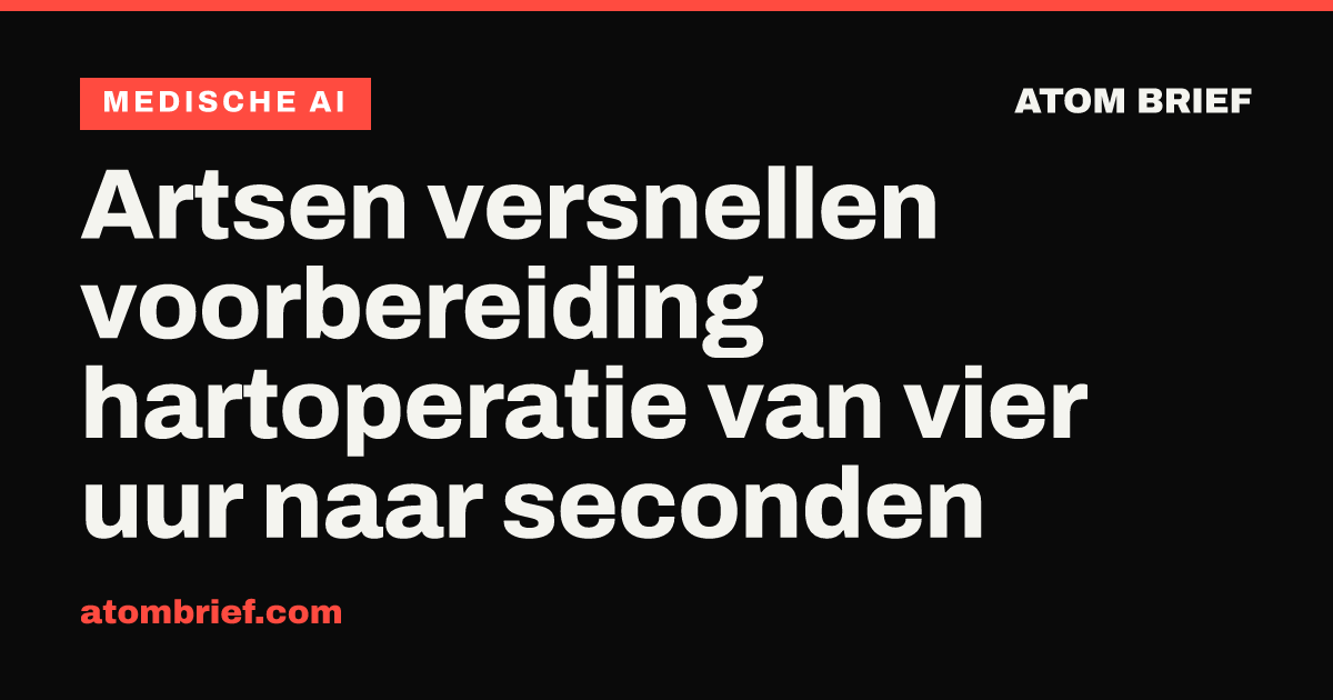 Artsen versnellen voorbereiding hartoperatie van vier uur naar seconden