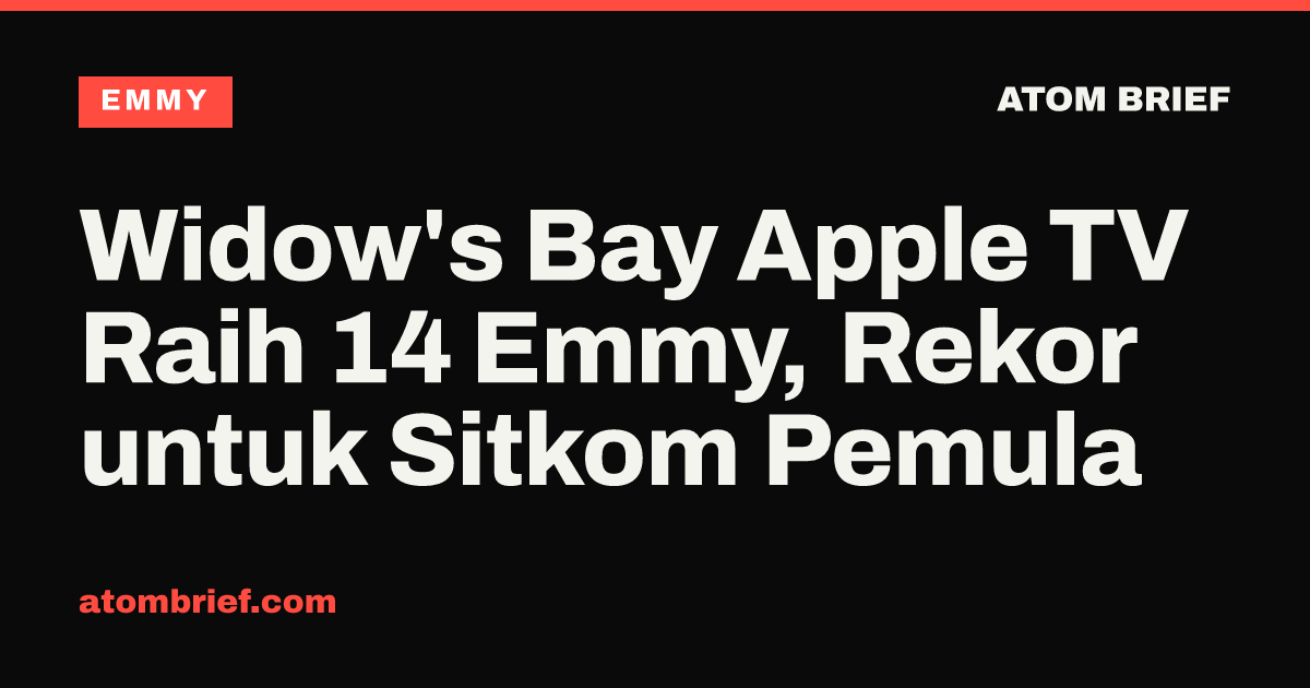 Widow's Bay Apple TV Raih 14 Emmy, Rekor untuk Sitkom Pemula