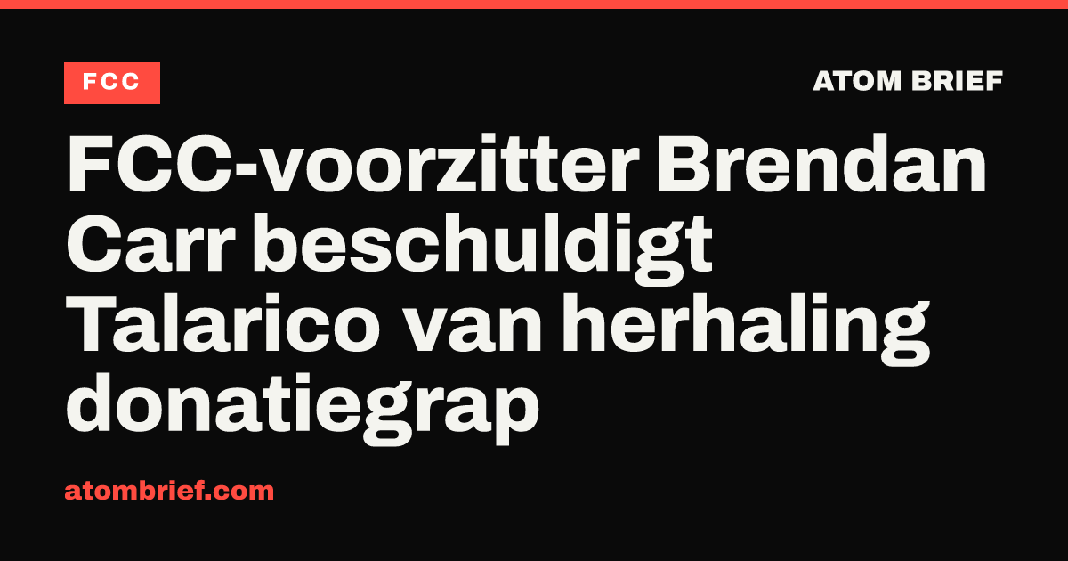 FCC-voorzitter Brendan Carr beschuldigt Talarico van herhaling donatiegrap