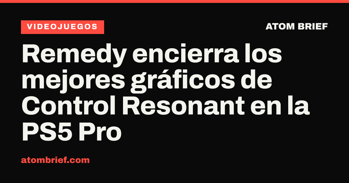 Remedy encierra los mejores gráficos de Control Resonant en la PS5 Pro