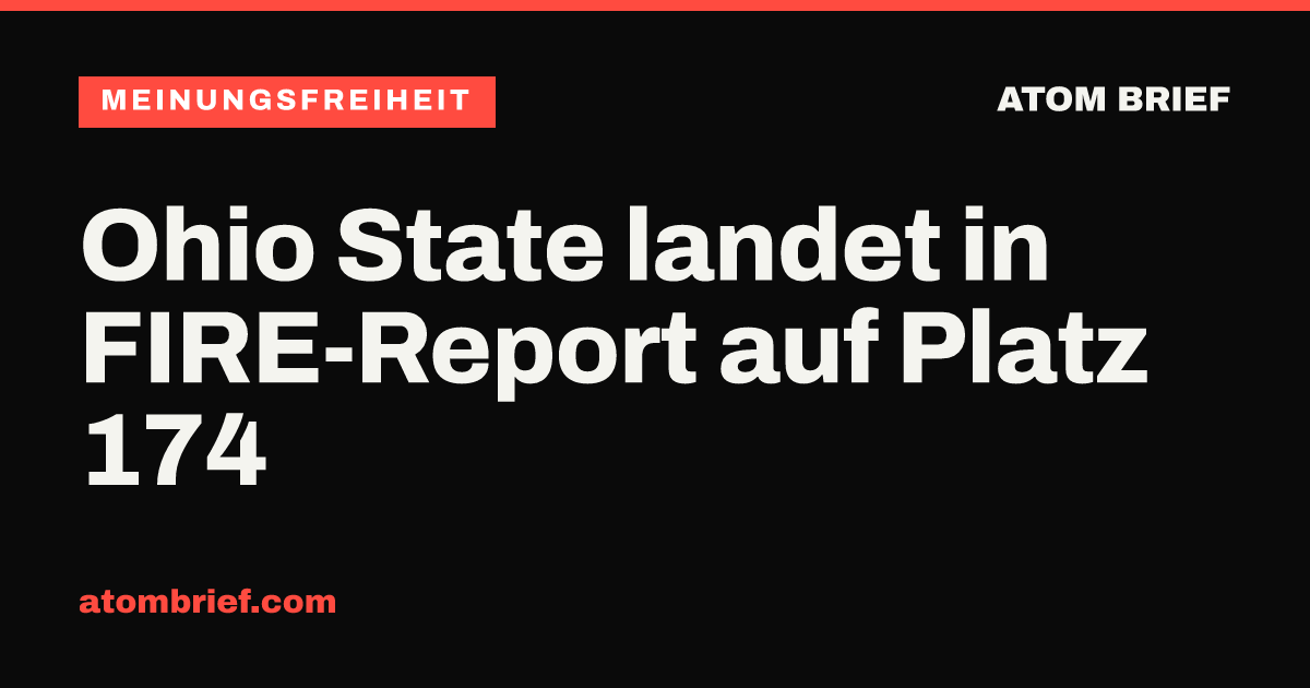 Ohio State landet in FIRE-Report auf Platz 174