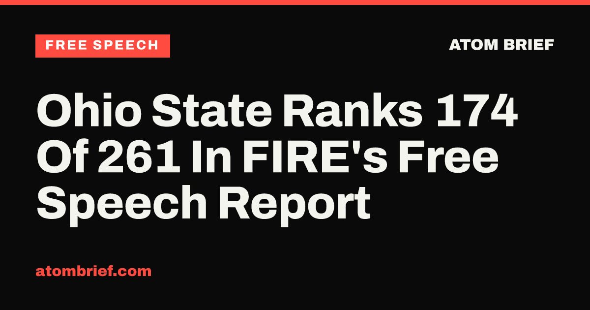 Ohio State Ranks 174 Of 261 In FIRE's Free Speech Report