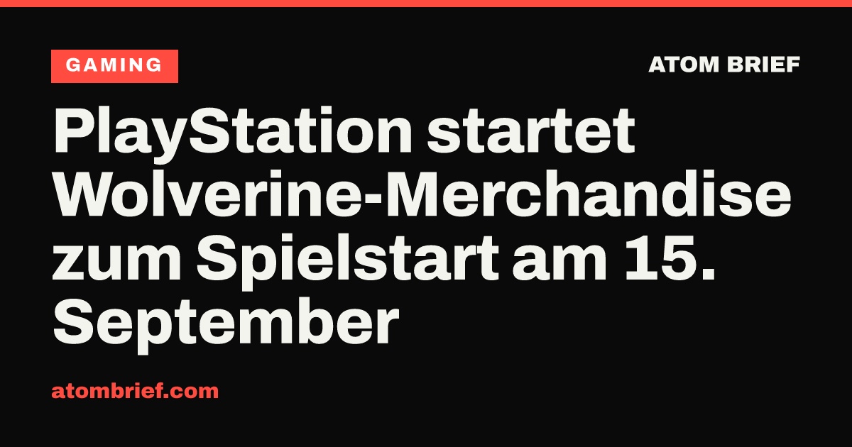 PlayStation startet Wolverine-Merchandise zum Spielstart am 15. September