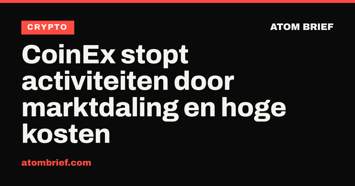 CoinEx stopt activiteiten door marktdaling en hoge kosten