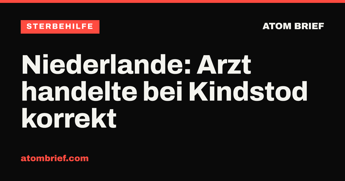 Niederlande: Arzt handelte bei Kindstod korrekt