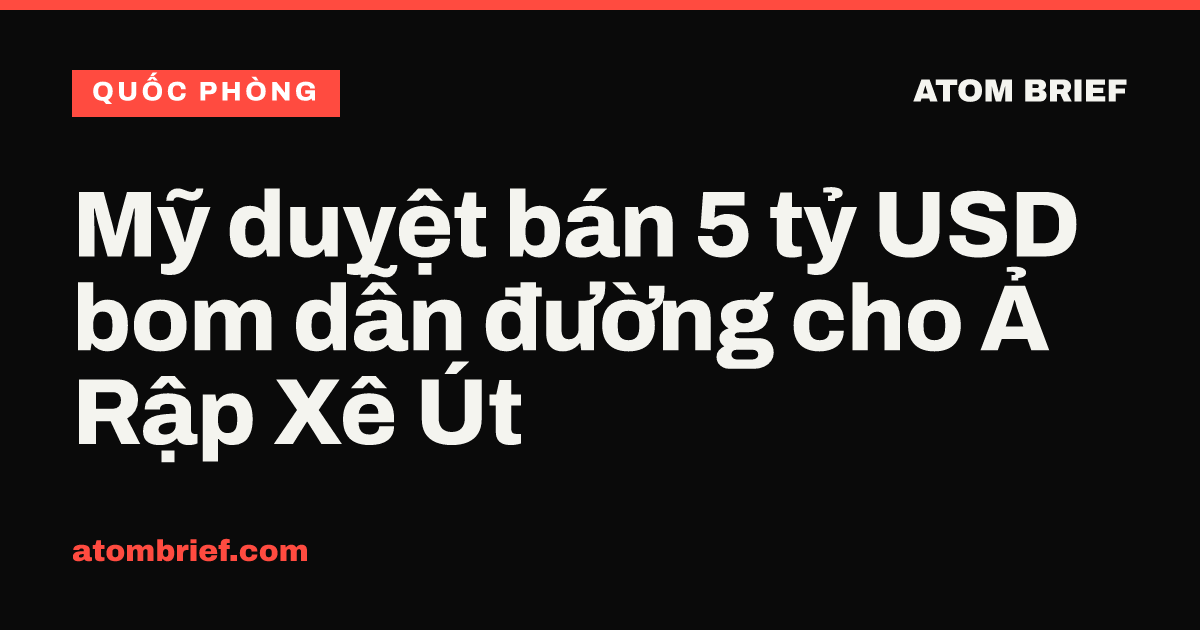 Mỹ duyệt bán 5 tỷ USD bom dẫn đường cho Ả Rập Xê Út