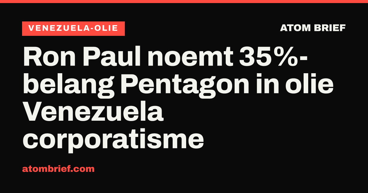 Ron Paul noemt 35%-belang Pentagon in olie Venezuela corporatisme
