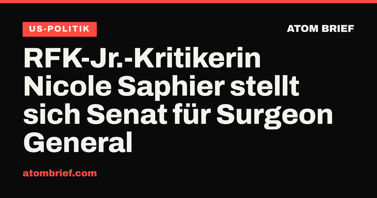 RFK-Jr.-Kritikerin Nicole Saphier stellt sich Senat für Surgeon General