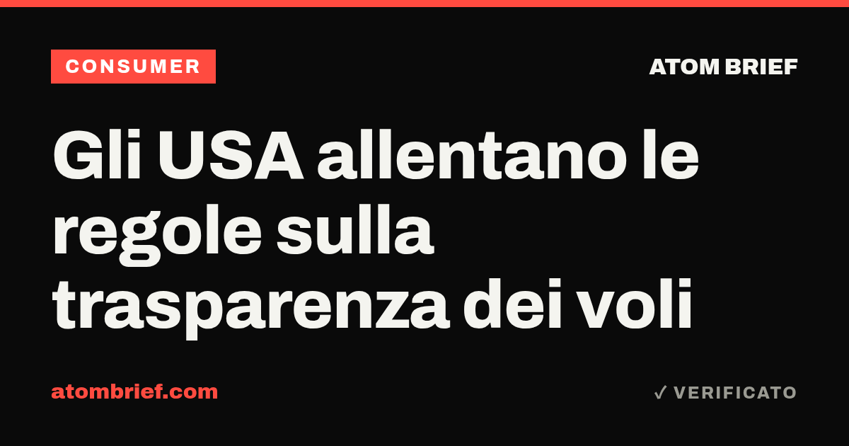 Gli USA allentano le regole sulla trasparenza dei voli