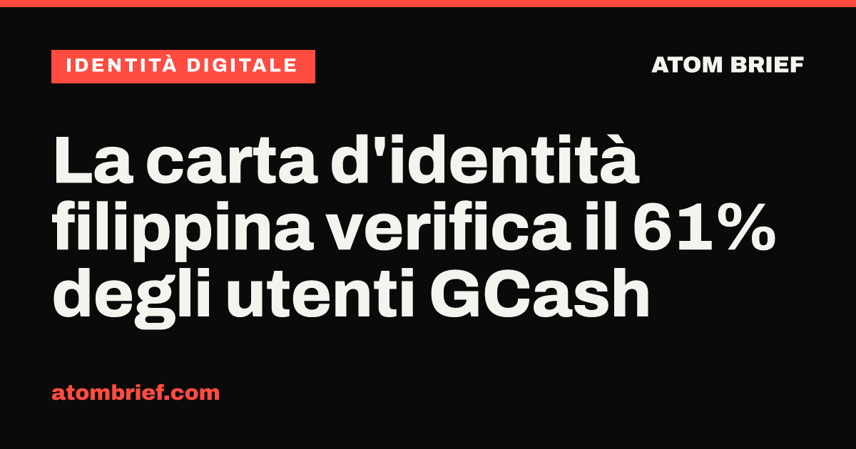 La carta d'identità filippina verifica il 61% degli utenti GCash