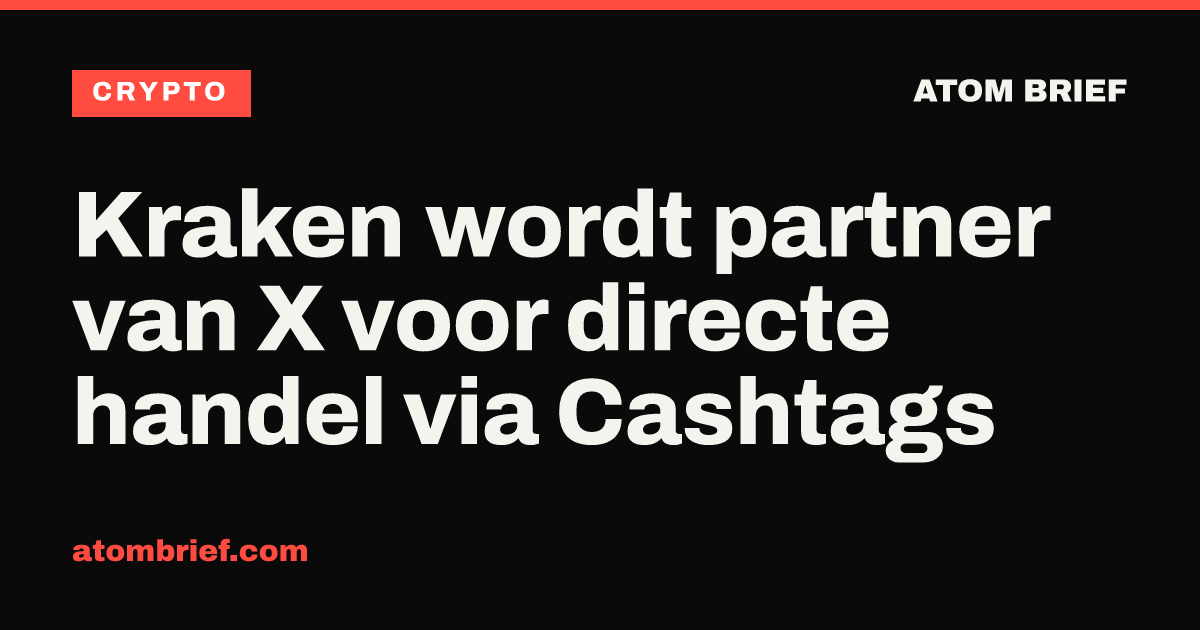 Kraken wordt partner van X voor directe handel via Cashtags