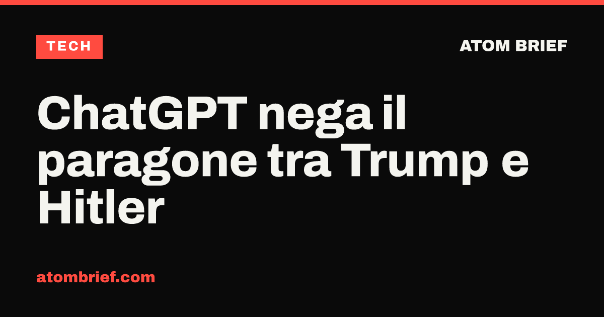 ChatGPT nega il paragone tra Trump e Hitler