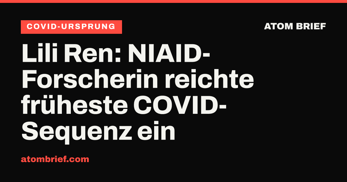 Lili Ren: NIAID-Forscherin reichte früheste COVID-Sequenz ein