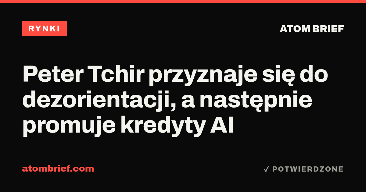 Peter Tchir przyznaje się do dezorientacji, a następnie promuje kredyty AI