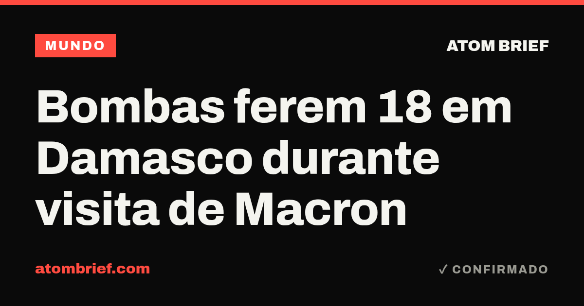 Bombas ferem 18 em Damasco durante visita de Macron
