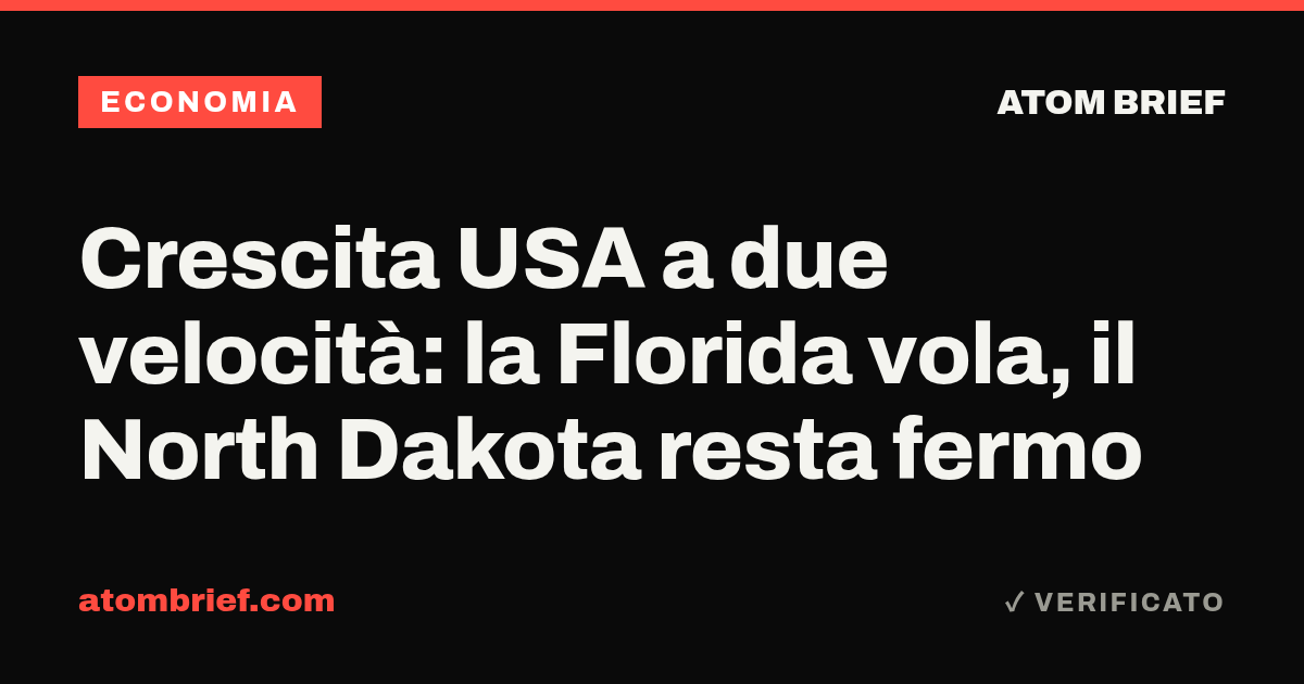Crescita USA a due velocità: la Florida vola, il North Dakota resta fermo