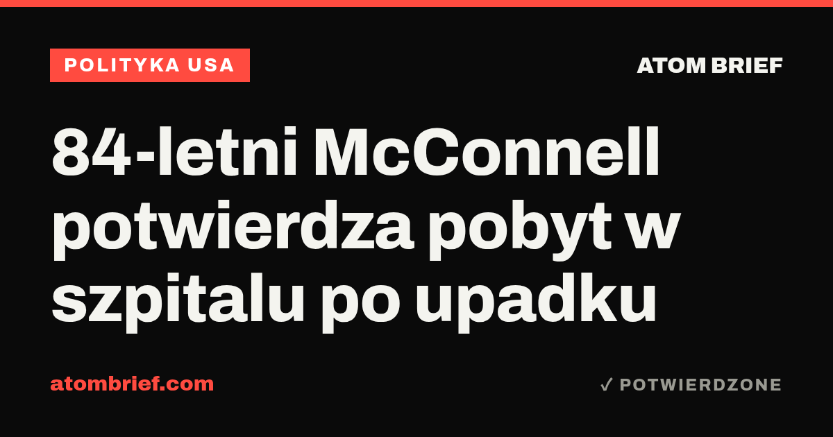 84-letni McConnell potwierdza pobyt w szpitalu po upadku
