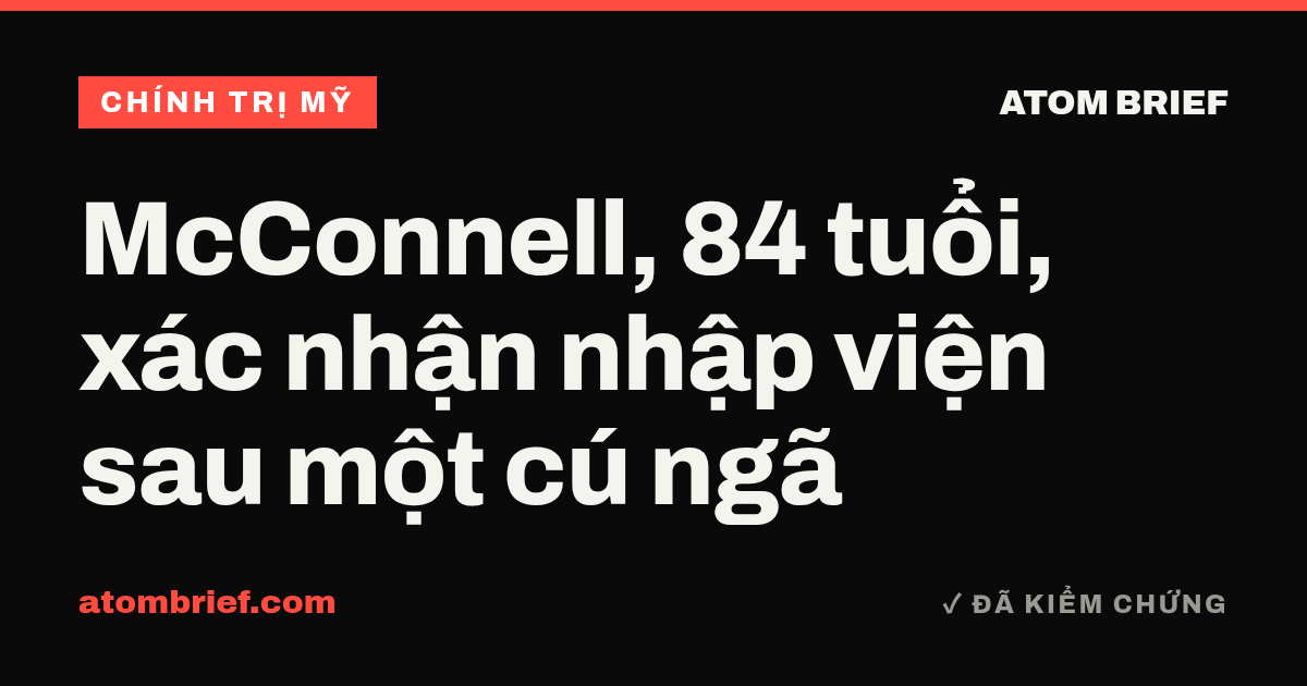McConnell, 84 tuổi, xác nhận nhập viện sau một cú ngã