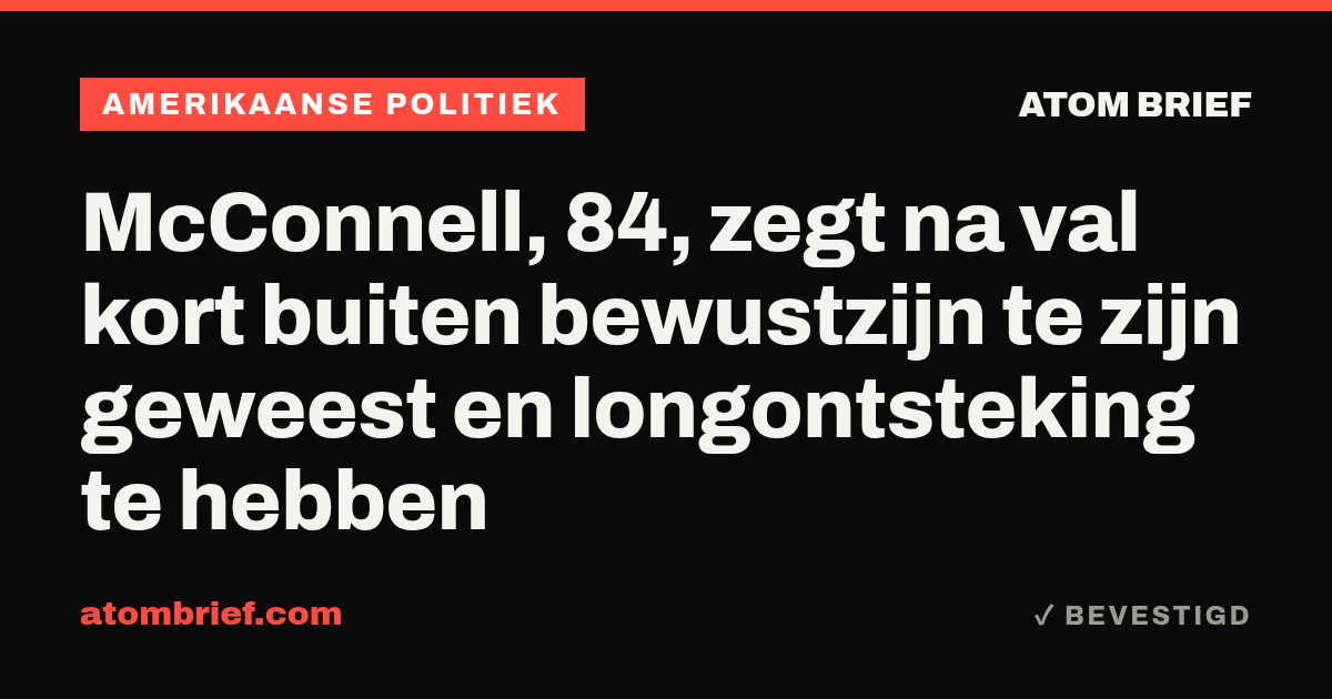 McConnell, 84, zegt na val kort buiten bewustzijn te zijn geweest en longontsteking te hebben