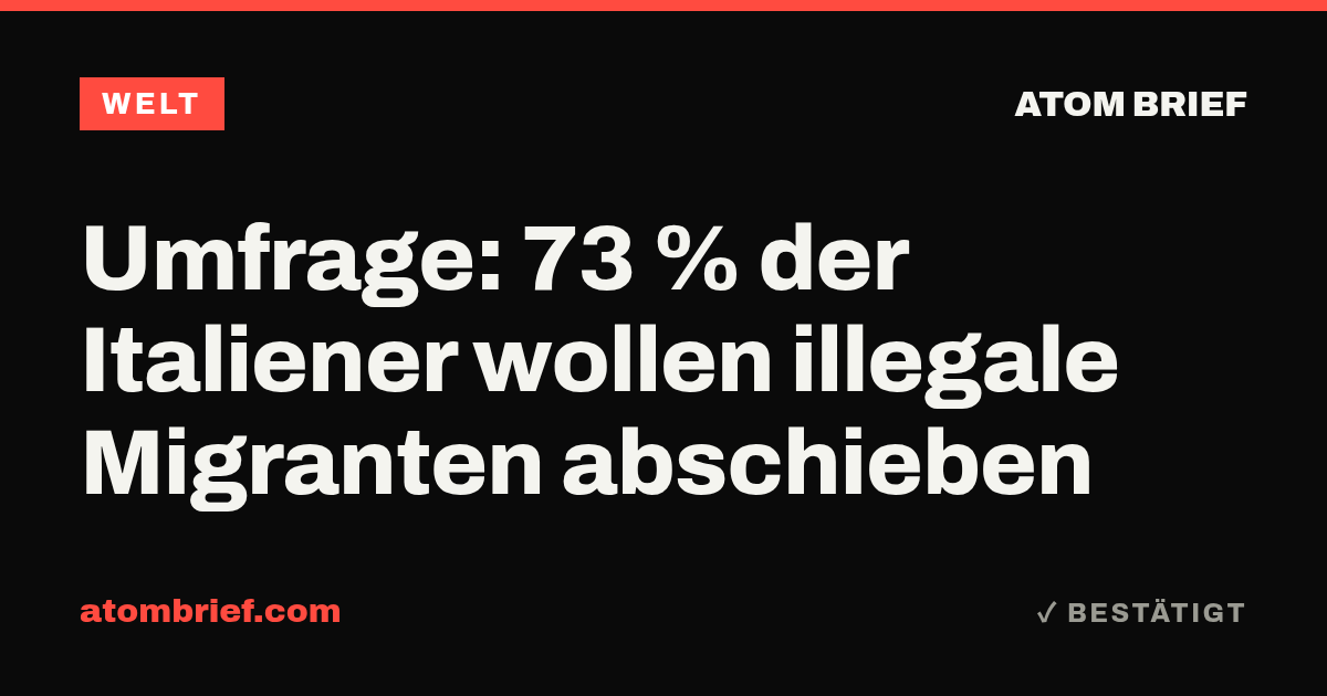 Umfrage: 73 % der Italiener wollen illegale Migranten abschieben