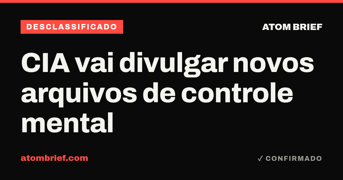 CIA vai divulgar novos arquivos de controle mental