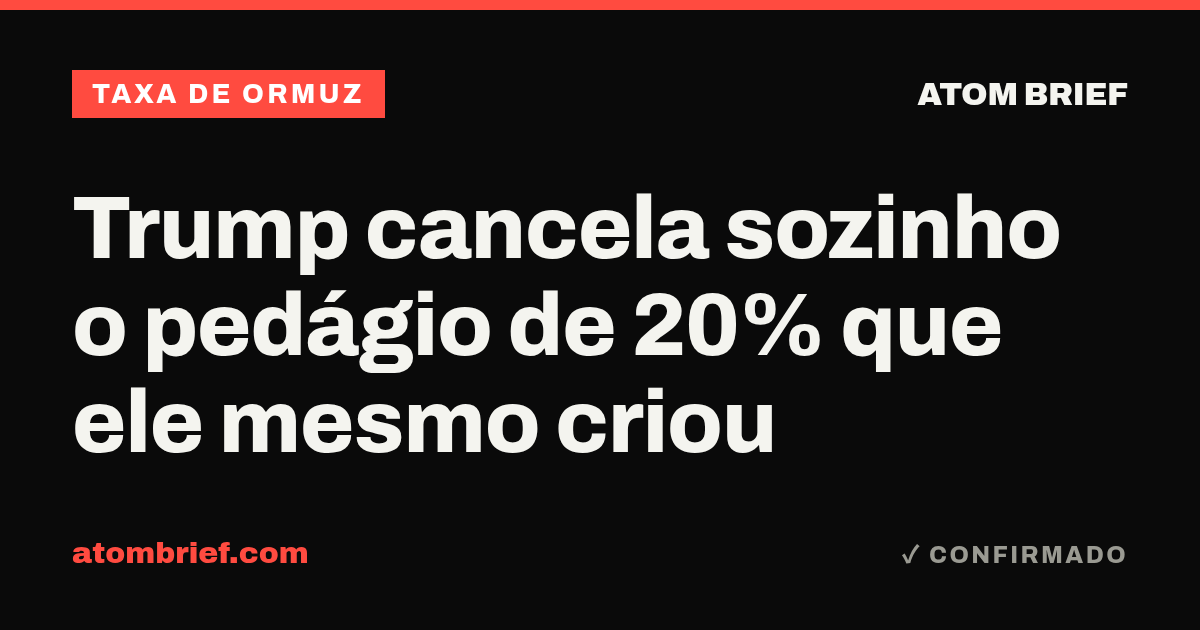 Trump cancela sozinho o pedágio de 20% que ele mesmo criou