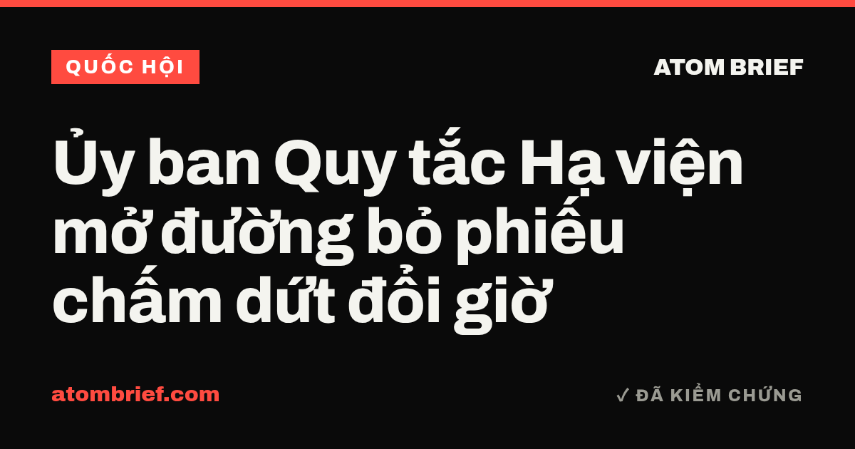Ủy ban Quy tắc Hạ viện mở đường bỏ phiếu chấm dứt đổi giờ