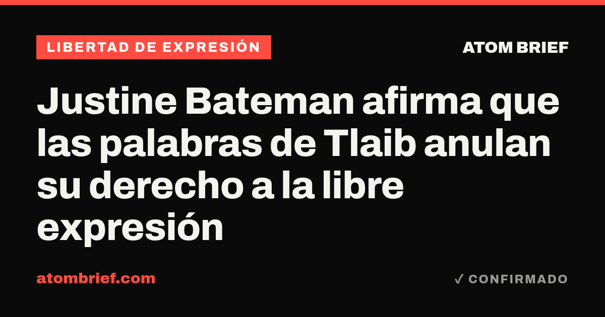 Justine Bateman afirma que las palabras de Tlaib anulan su derecho a la libre expresión