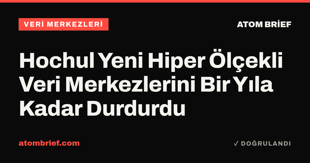 Hochul Yeni Hiper Ölçekli Veri Merkezlerini Bir Yıla Kadar Durdurdu