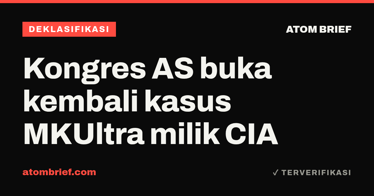 Kongres AS buka kembali kasus MKUltra milik CIA