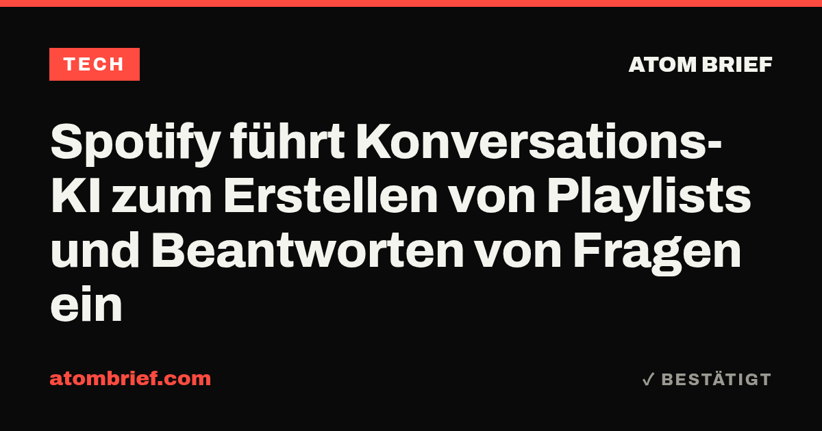 Spotify führt Konversations-KI zum Erstellen von Playlists und Beantworten von Fragen ein