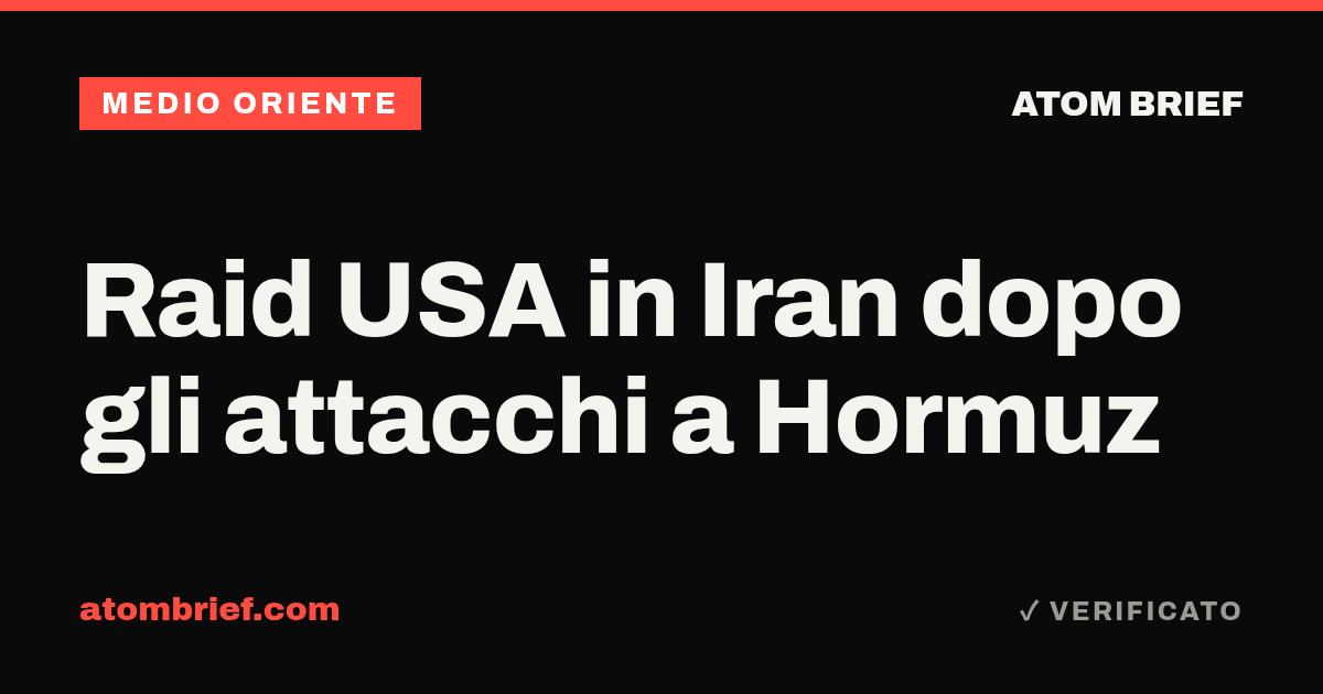 Raid USA in Iran dopo gli attacchi a Hormuz