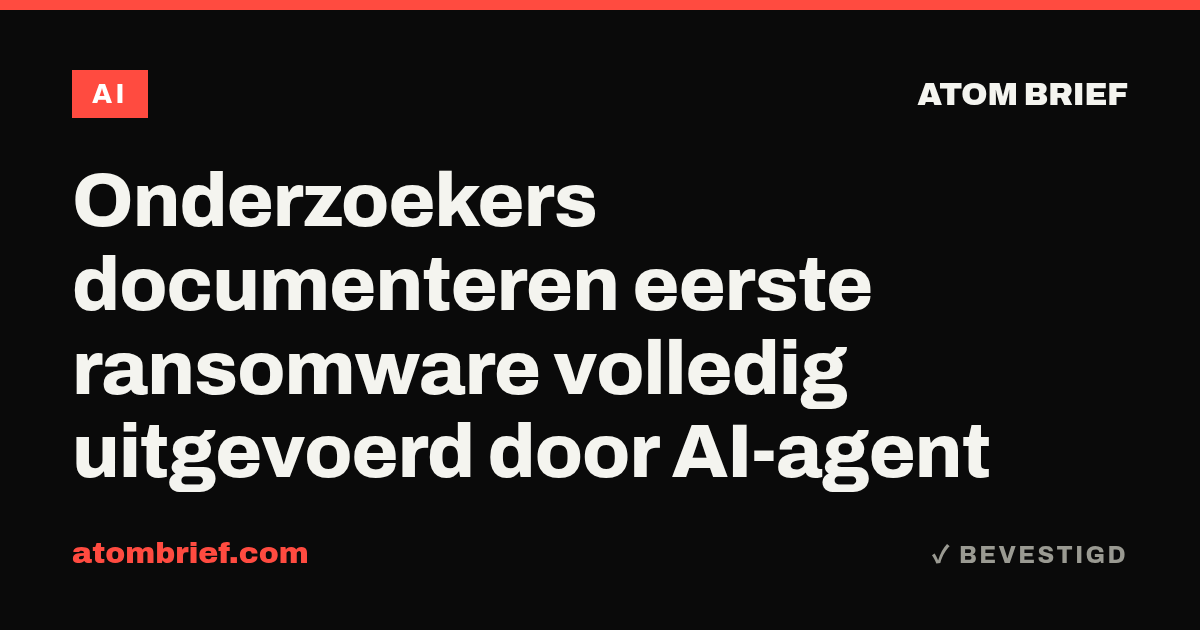 Onderzoekers documenteren eerste ransomware volledig uitgevoerd door AI-agent