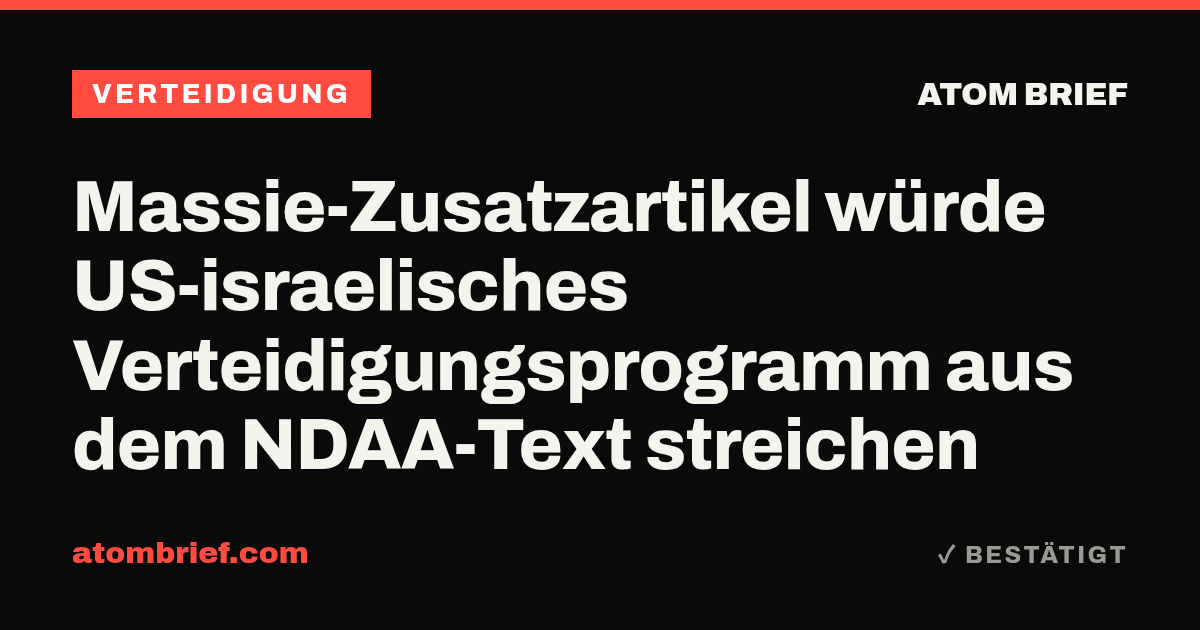 Massie-Zusatzartikel würde US-israelisches Verteidigungsprogramm aus dem NDAA-Text streichen