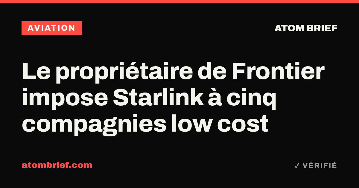 Le propriétaire de Frontier impose Starlink à cinq compagnies low cost