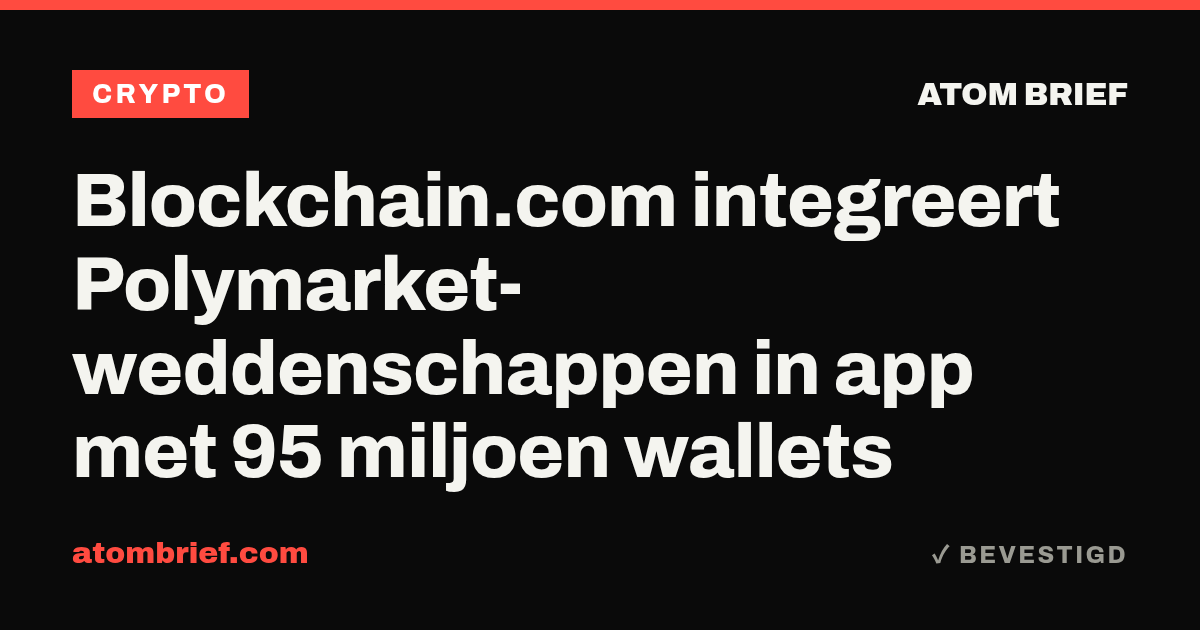 Blockchain.com integreert Polymarket-weddenschappen in app met 95 miljoen wallets