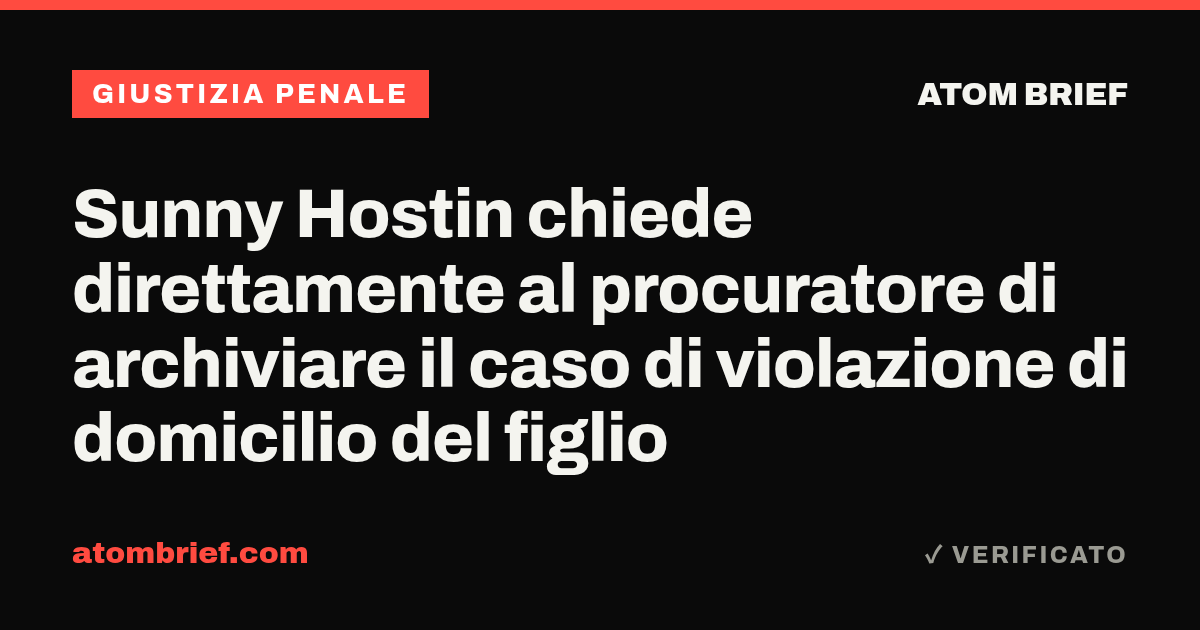 Sunny Hostin chiede direttamente al procuratore di archiviare il caso di violazione di domicilio del figlio
