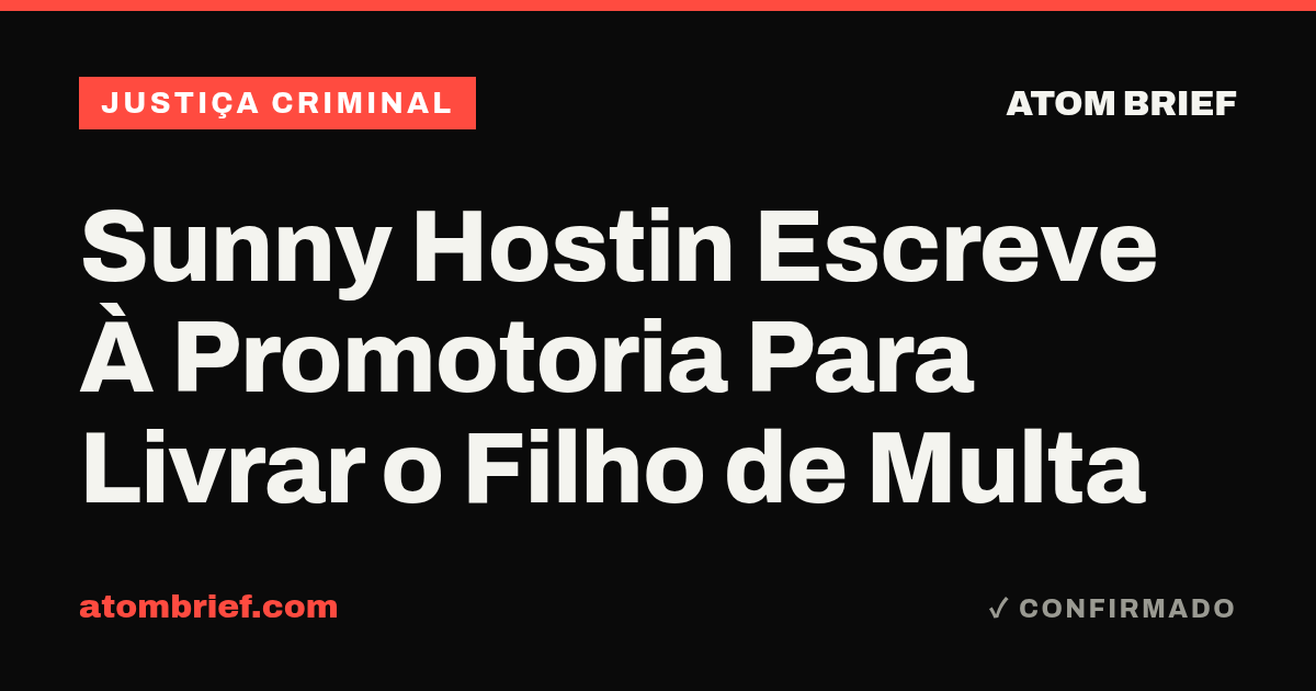 Sunny Hostin Escreve À Promotoria Para Livrar o Filho de Multa